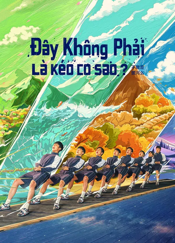 Xem Phim Đây Không Phải Là Kéo Co Sao? Vietsub HD Online