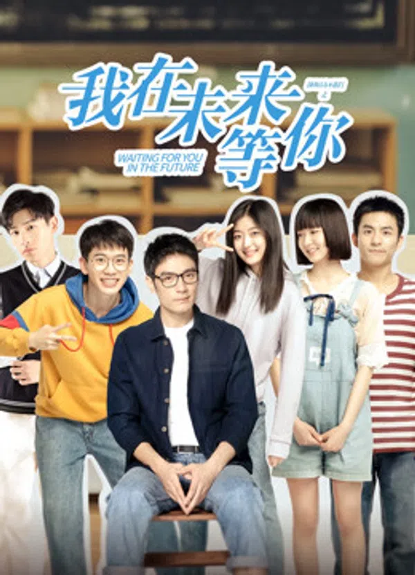 Xem Phim Tôi Đợi Cậu Ở Tương Lai Vietsub HD Online