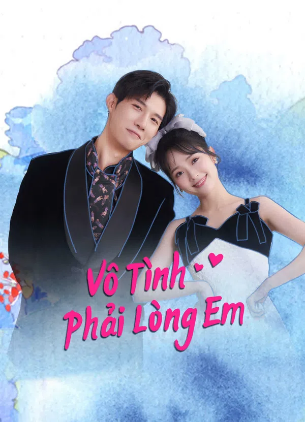 Xem Phim Vô Tình Phải Lòng Em Vietsub HD Online